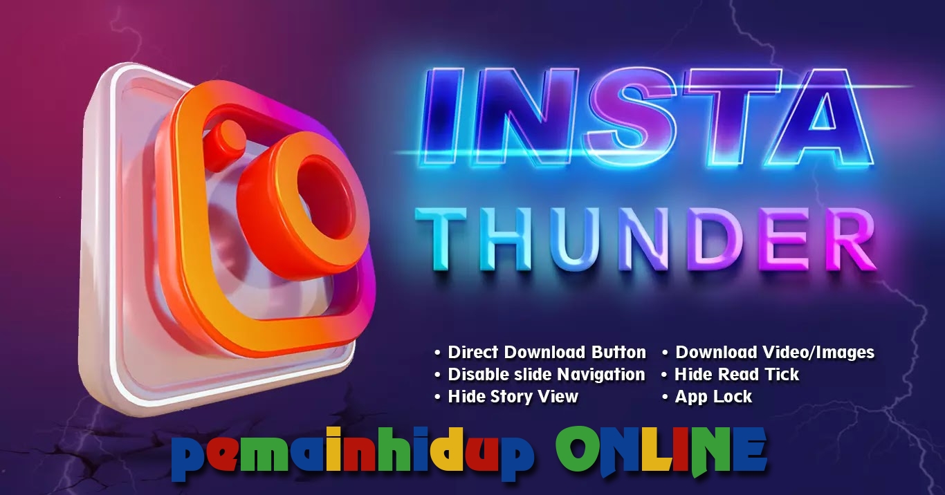 Download Instagram Mod APK - Insta Thunder V.16 | pemainhidup ONLINE aplikasiahaha Update!