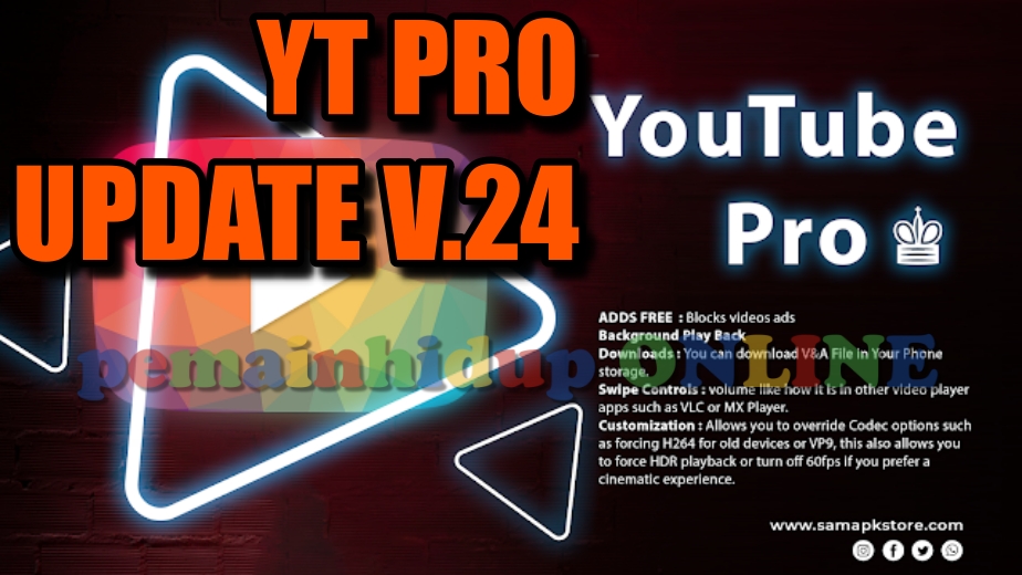 Download YouTube Pro APK Update V.24 | aplikasiahaha Update Apps!